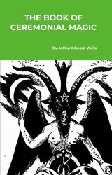 The Book of Ceremonial Magic