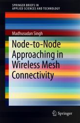Node-To-Node Approaching in Wireless Mesh Connectivity