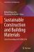Sustainable Construction and Building Materials : Select Proceedings of ICSCBM 2018