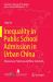 Inequality in Public School Admission in Urban China : Discourses, Practices and New Solutions