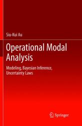 Operational Modal Analysis : Modeling, Bayesian Inference, Uncertainty Laws