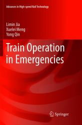 Train Operation in Emergencies