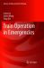 Train Operation in Emergencies
