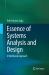 Essence of Systems Analysis and Design : A Workbook Approach