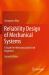 Reliability Design of Mechanical Systems : A Guide for Mechanical and Civil Engineers