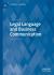 Legal Language and Business Communication Legal Language and Business Communication
