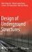 Design of Underground Structures