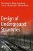 Design of Underground Structures