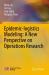 Epidemic-Logistics Modeling: a New Perspective on Operations Research