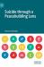 Suicide Through a Peacebuilding Lens