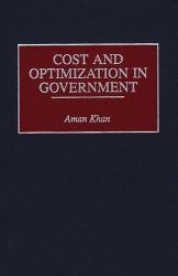 Cost and Optimization in Government