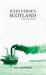 Jules Verne's Scotland : In Fact and Fiction