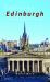 Exploring Edinburgh : Six Tours of the City and Its Architecture Exploring Edinburgh : Six Tours of the City and Its Architecture