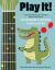 Play It! Children's Songs for Guitar : A Superfast Way to Learn Awesome Songs on Your Guitar