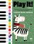 Play It! Christmas Songs for Piano (Level 2) : A Superfast Way to Learn Awesome Songs on Your Piano or Keyboard
