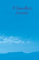 A Traveller's Journal