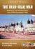 The Iran-Iraq War - Volume 2, Revised Edition : Iran Strikes Back, June 1982-December 1986