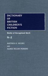 Dictionary of British Children's Fiction