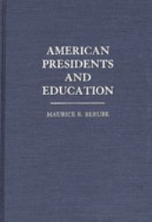 American Presidents and Education