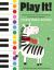Play It! Christmas Songs : A Superfast Way to Learn Awesome Songs on Your Piano or Keyboard