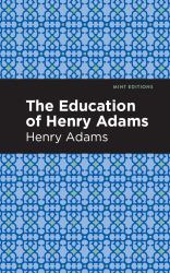 The Education of Henry Adams
