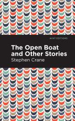 The Open Boat and Other Stories