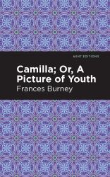 Camilla; or, a Picture of Youth