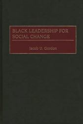 Black Leadership for Social Change