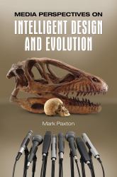 Media Perspectives on Intelligent Design and Evolution