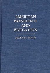American Presidents and Education