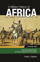 A Military History of Africa : [3 Volumes]