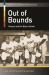 Out of Bounds : Racism and the Black Athlete