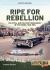 Ripe for Rebellion : Insurgency and Covert War in the Congo, 1960-1965