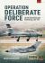 Operation Deliberate Force : Air War over Bosnia and Herzegovina, 1992-1995