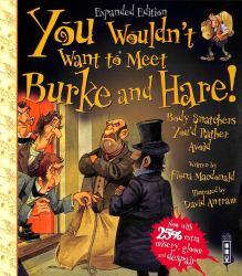 You Wouldn't Want to Meet Burke and Hare!