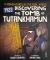 Discovering the Tomb of Tutankhamun