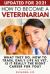 How to Become a Veterinarian : What They Do, How to Train, Daily Life As Vet, Is It Really the Right Career for You?