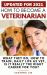 How to Become a Veterinarian : What They Do, How to Train, Daily Life As Vet, Is It Really the Right Career for You?