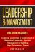 Leadership and Management : This Book Includes: Inspiring Leadership and Leadership 2. 0. Mastering Leadership, Business Management and Building High Performance Teams
