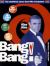 Kiss Kiss Bang! Bang! : The Unofficial James Bond 007 Film Companion
