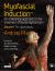 Myofascial Induction(tm) Volume 1: the Upper Body : An Anatomical Approach to the Treatment of Fascial Dysfunction