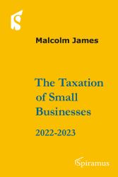The Taxation of Small Businesses, 2022- 2023