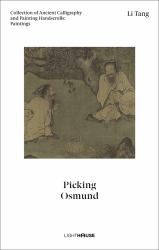 Li Tang: Picking Osmund: Collection Anhb : Li Tang: Picking Osmund