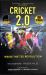 Cricket 2. 0 : Inside the T20 Revolution - WISDEN BOOK of the YEAR 2020 Cricket 2. 0 : Inside the T20 Revolution - WISDEN BOOK of the YEAR 2020