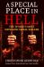 A Special Place in Hell : The World's Most Depraved Serial Killers