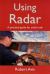 Using Radar Using Radar