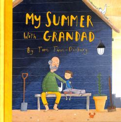 My Summer with Grandad