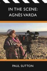 In the Scene: Agnes Varda