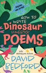 How to Write Dinosaur Limerick Poems : Anyone Can Write