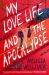 My Love Life and the Apocalypse My Love Life and the Apocalypse